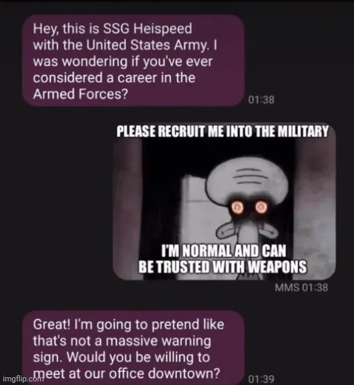 Sus | image tagged in memes,military,that would be great | made w/ Imgflip meme maker