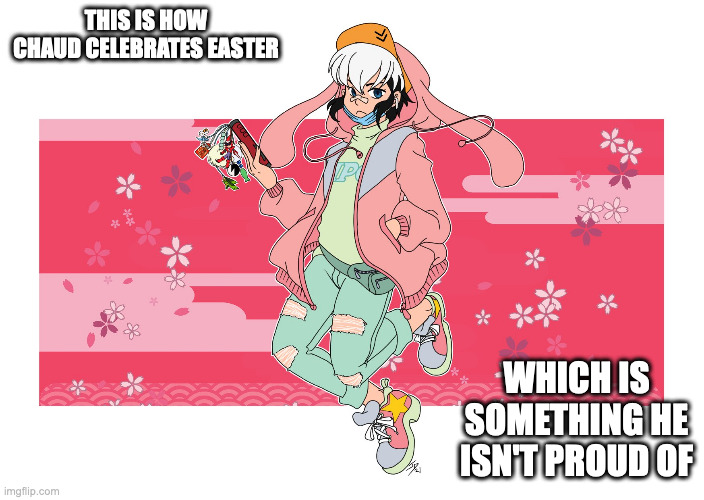 Chaud in Easter Costume | THIS IS HOW CHAUD CELEBRATES EASTER; WHICH IS SOMETHING HE ISN'T PROUD OF | image tagged in eugene chaud,megaman,megaman battle network,memes | made w/ Imgflip meme maker