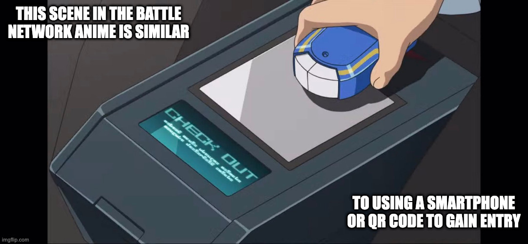 Scanning WIth a PET | THIS SCENE IN THE BATTLE NETWORK ANIME IS SIMILAR; TO USING A SMARTPHONE OR QR CODE TO GAIN ENTRY | image tagged in anime,megaman,megaman battle network,memes | made w/ Imgflip meme maker