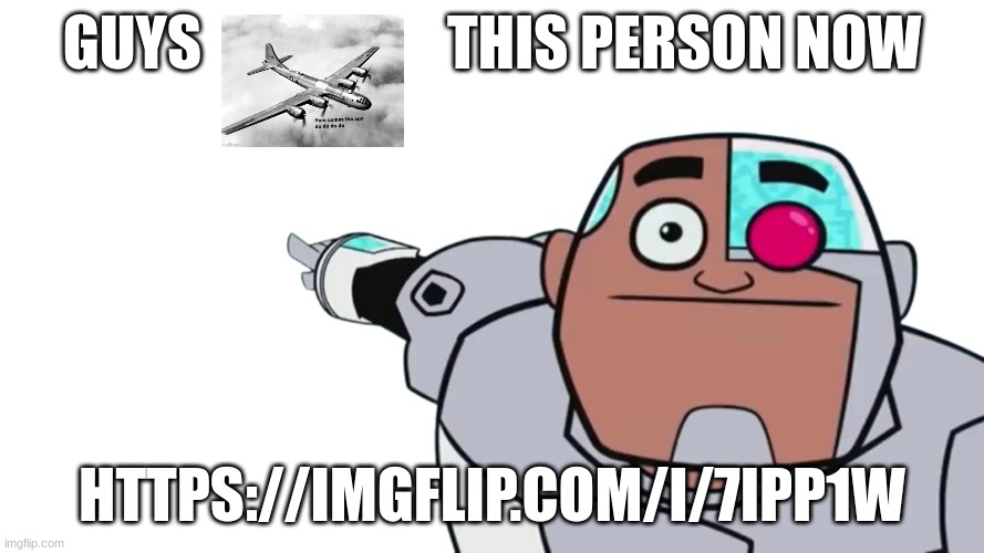 Guys look transparent | GUYS                     THIS PERSON NOW; HTTPS://IMGFLIP.COM/I/7IPP1W | image tagged in guys look transparent | made w/ Imgflip meme maker