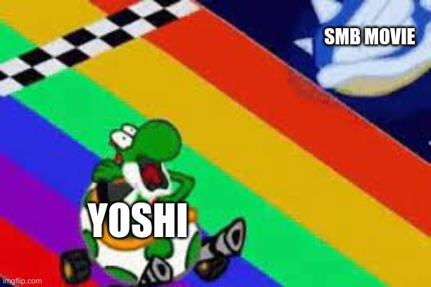 SMB. Movie 2? | SMB MOVIE; YOSHI | image tagged in super mario bros,yoshi,blue shell,games | made w/ Imgflip meme maker