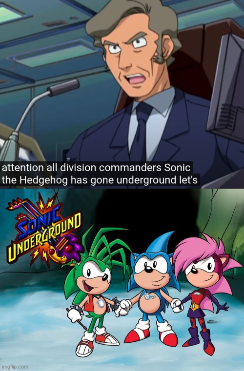 image tagged in sonic underground | made w/ Imgflip meme maker