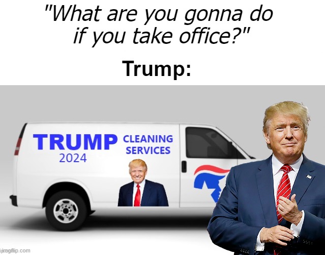 Greetings from Denmark | "What are you gonna do 
if you take office?"; Trump: | image tagged in donald trump,trump 2024,politics | made w/ Imgflip meme maker