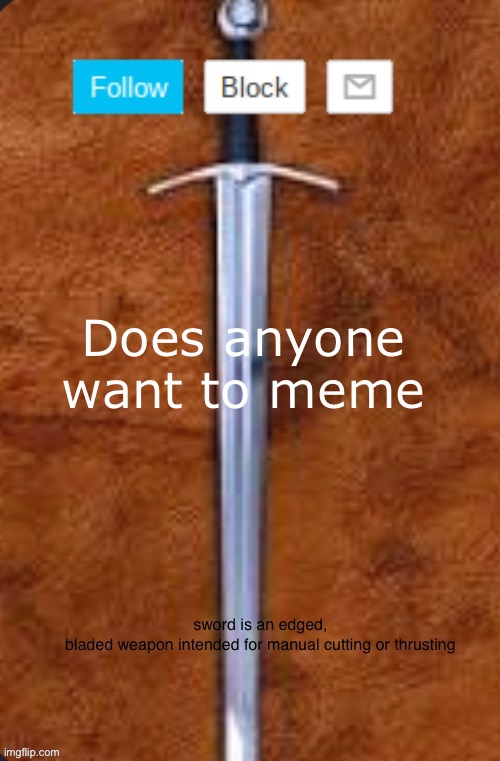 Announcement template for i_enjoy_memes and strike | Does anyone want to memechat | image tagged in announcement template for i_enjoy_memes and strike | made w/ Imgflip meme maker