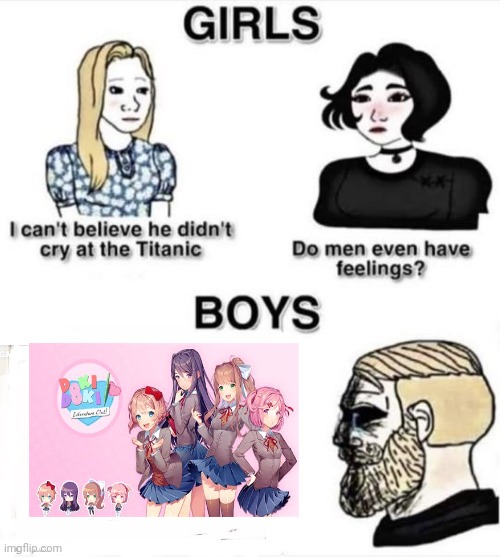 I cried a lot | image tagged in do boys even have feelings | made w/ Imgflip meme maker