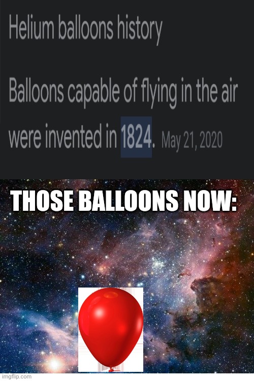 THOSE BALLOONS NOW: | image tagged in blank white template,balloon,space,google | made w/ Imgflip meme maker