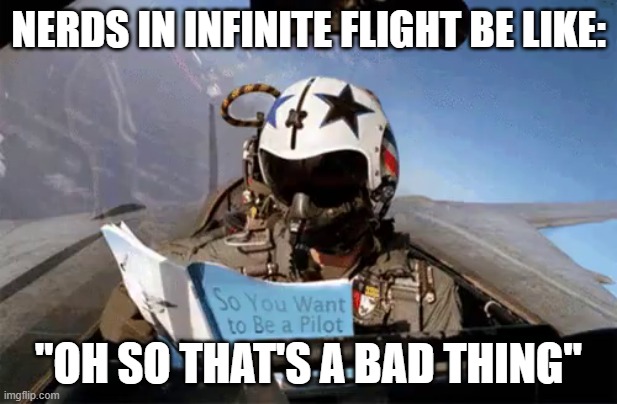 fighter pilot reading how to be a pilot - Imgflip