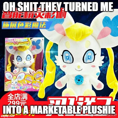 Character is Alyssa (Elf form) from Balala the fairies:OTR | OH SHIT THEY TURNED ME; INTO A MARKETABLE PLUSHIE | image tagged in funny memes,balala the fairies,donghua,china | made w/ Imgflip meme maker