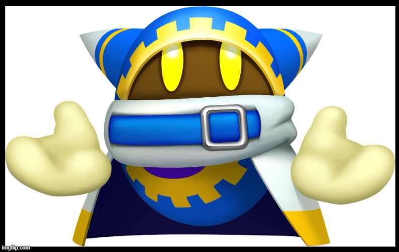 MAGOLOR GANG UNITE | image tagged in magolor gang unite | made w/ Imgflip meme maker