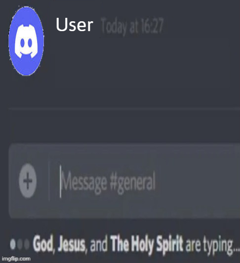 God, Jesus, and The Holy Spirit are typing... Blank Meme Template