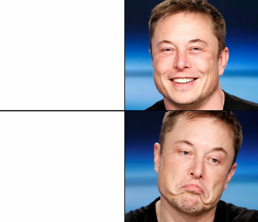 Elon Musk Happy Sad Blank Meme Template