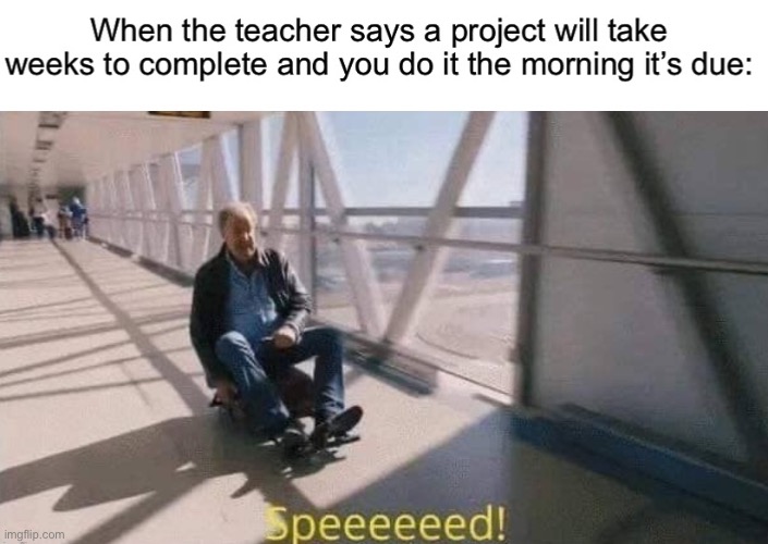 Speeeeeed | image tagged in why are you reading this | made w/ Imgflip meme maker