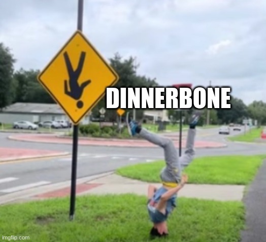 DINNERBONE | made w/ Imgflip meme maker