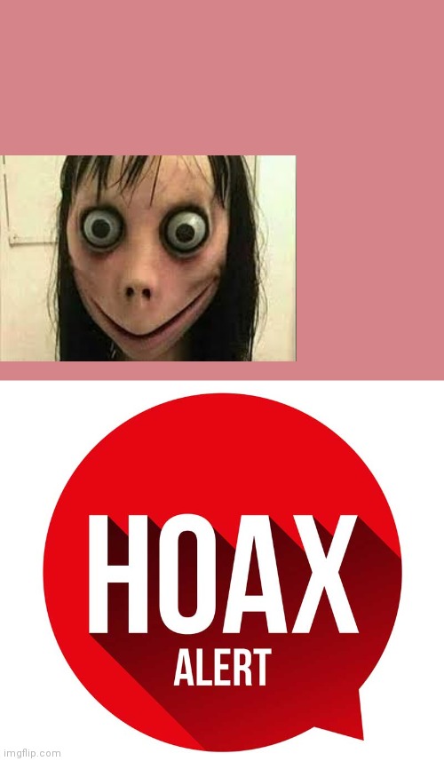 Hoax Alert | image tagged in hoax alert | made w/ Imgflip meme maker