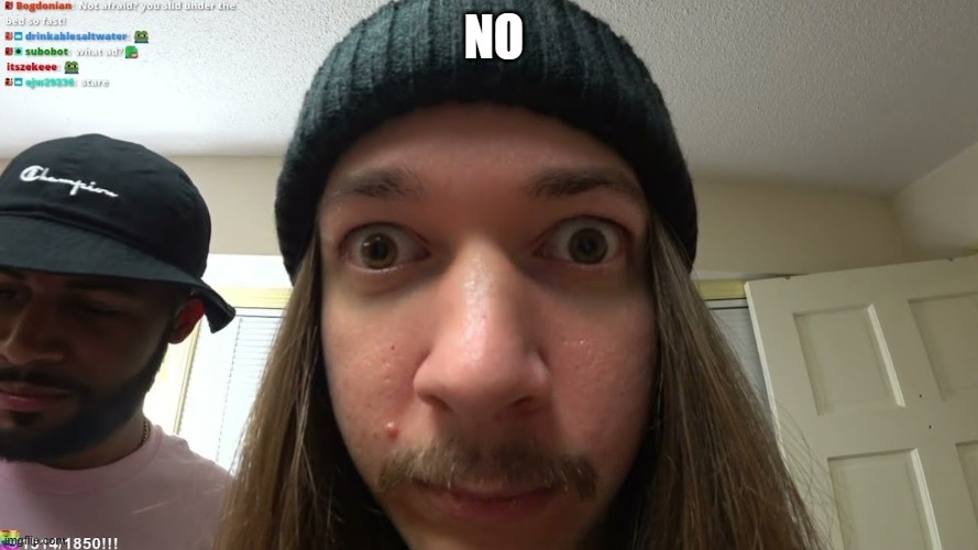 jimmyhere stare | NO | image tagged in jimmyhere stare | made w/ Imgflip meme maker