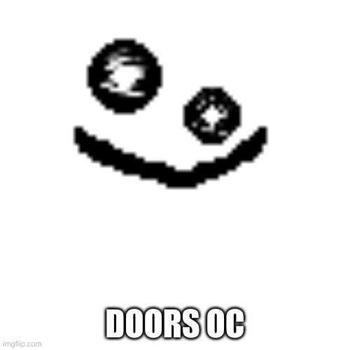 doorrs oc boo v2 | DOORS OC | made w/ Imgflip meme maker