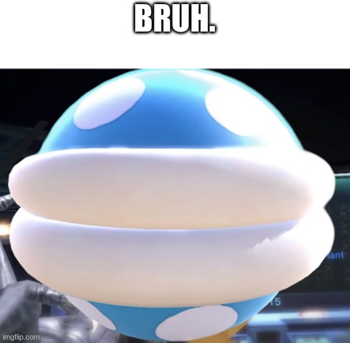 Up Close Plant | BRUH. | image tagged in up close plant | made w/ Imgflip meme maker