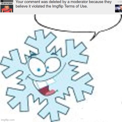 Snowflake | image tagged in snowflake | made w/ Imgflip meme maker