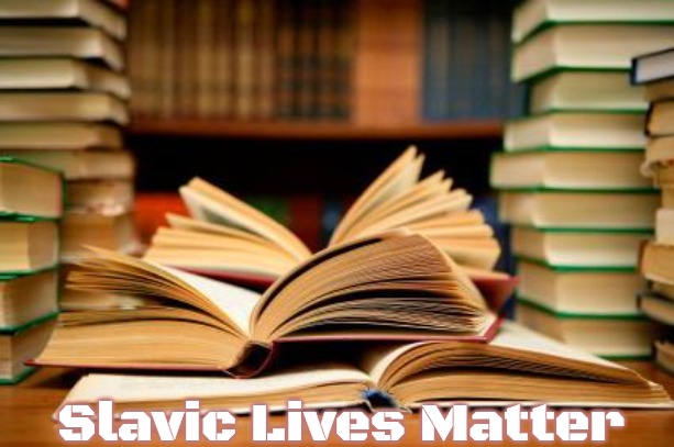 School books | Slavic Lives Matter | image tagged in school books,slavic | made w/ Imgflip meme maker