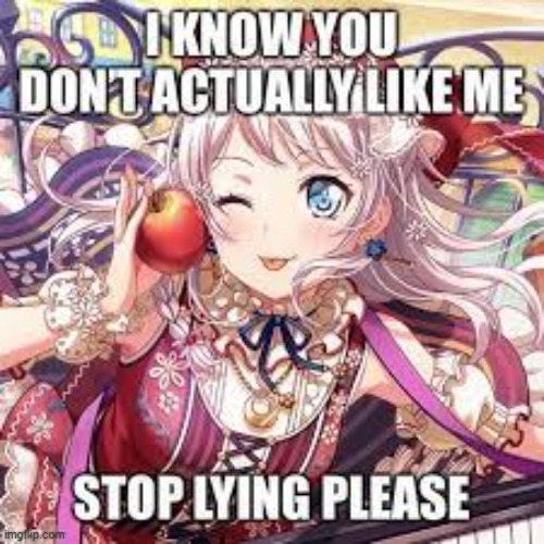 ??? | image tagged in stop it,enough,time to die,anime girl | made w/ Imgflip meme maker