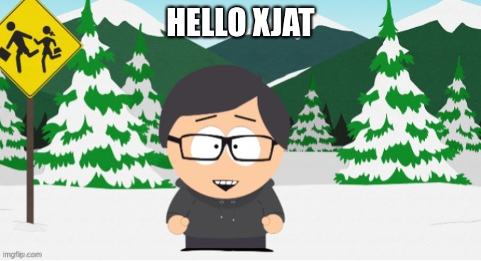 phobos as a south park character | HELLO XJAT | image tagged in phobos as a south park character | made w/ Imgflip meme maker