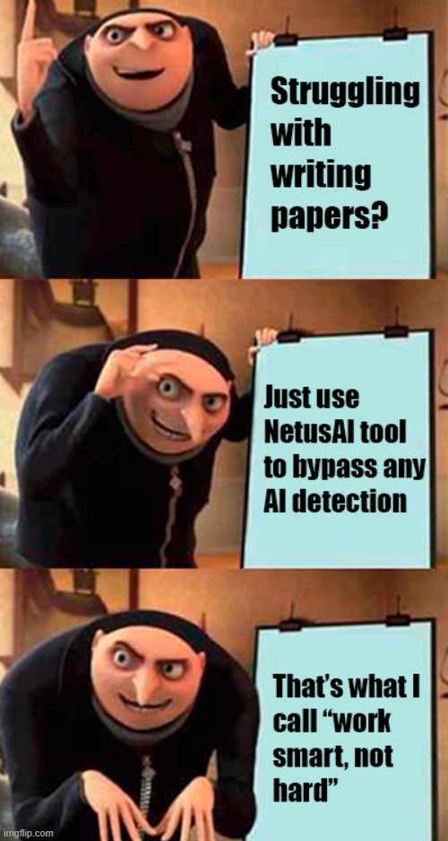 I found pro tool for students | image tagged in ai paraphrasing tool,tool for student,bypasser,student,school tips,despicable me | made w/ Imgflip meme maker