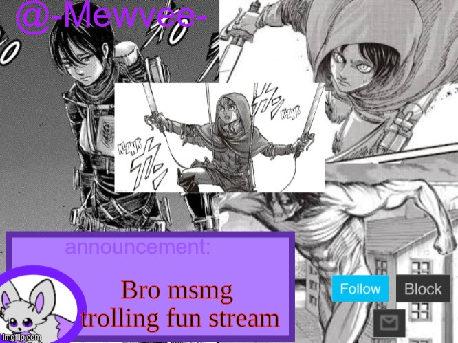 Mewvee temp 5.0 (Thx sylceon!!) | Bro msmg  trolling fun stream | image tagged in mewvee temp 5 0 thx sylceon | made w/ Imgflip meme maker