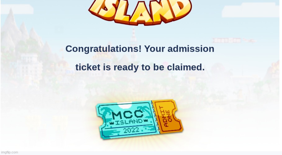 I GOT INTO MC CHAMPIONSHIP ISLAND HOLY SHIT!!!! | made w/ Imgflip meme maker