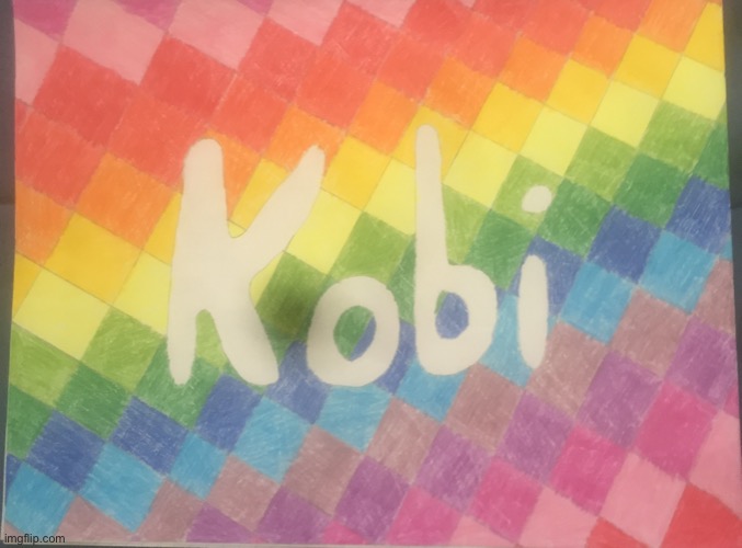 My name (#579) | image tagged in names,kobe bryant,jk,drawings,drawing,rainbow | made w/ Imgflip meme maker