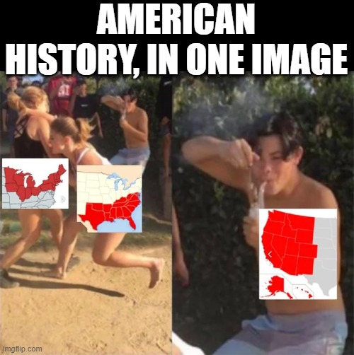 US History, Simplified | AMERICAN HISTORY, IN ONE IMAGE | image tagged in historical meme | made w/ Imgflip meme maker
