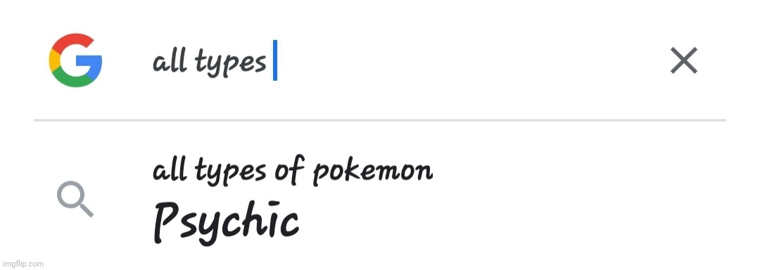 I guess psychic is the only one now | image tagged in pokemon | made w/ Imgflip meme maker