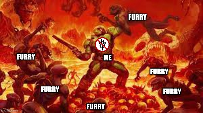 FURRY; FURRY; ME; FURRY; FURRY; FURRY; FURRY | made w/ Imgflip meme maker