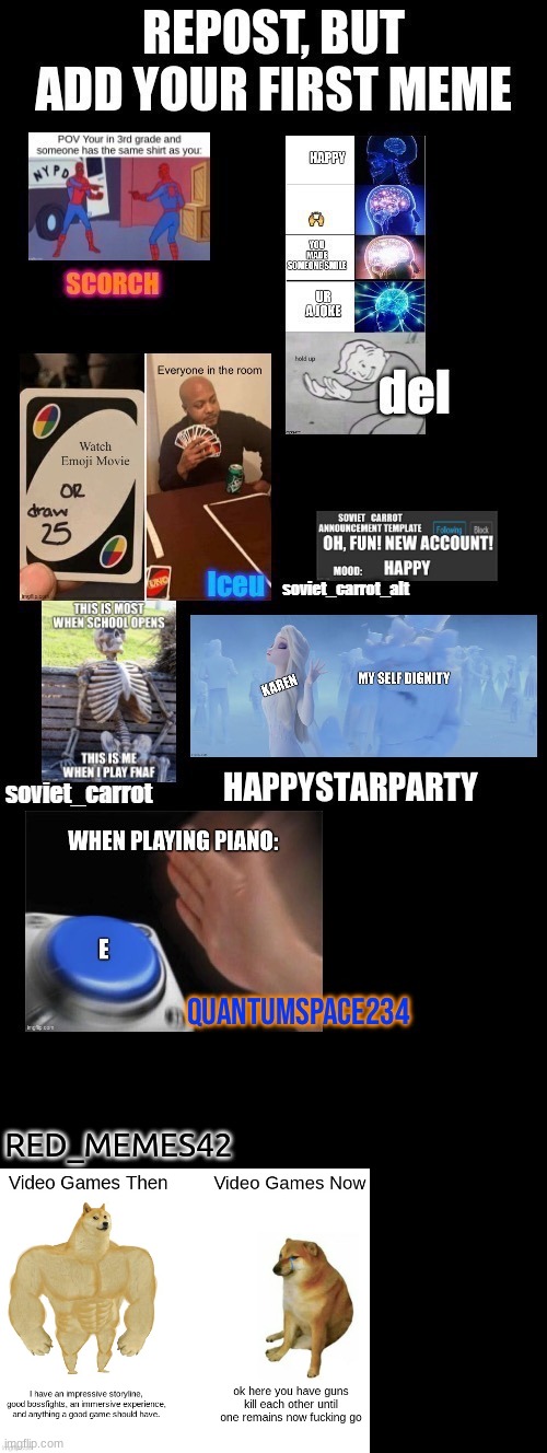 REPOST BUT ADD YOUR FIRST MEME | RED_MEMES42 | made w/ Imgflip meme maker