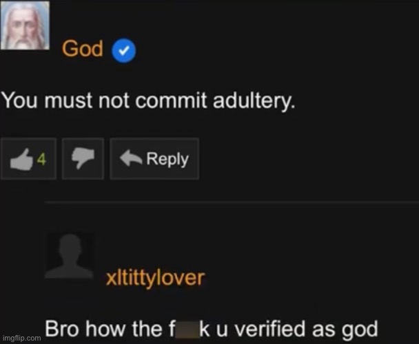 Gods been getting busy | image tagged in god,funny | made w/ Imgflip meme maker