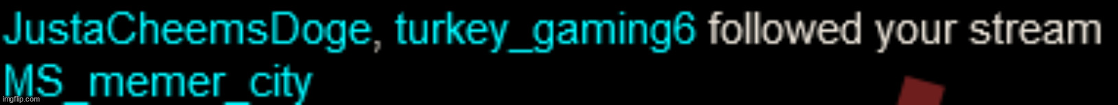 Turkey just doesn't quit does he | made w/ Imgflip meme maker