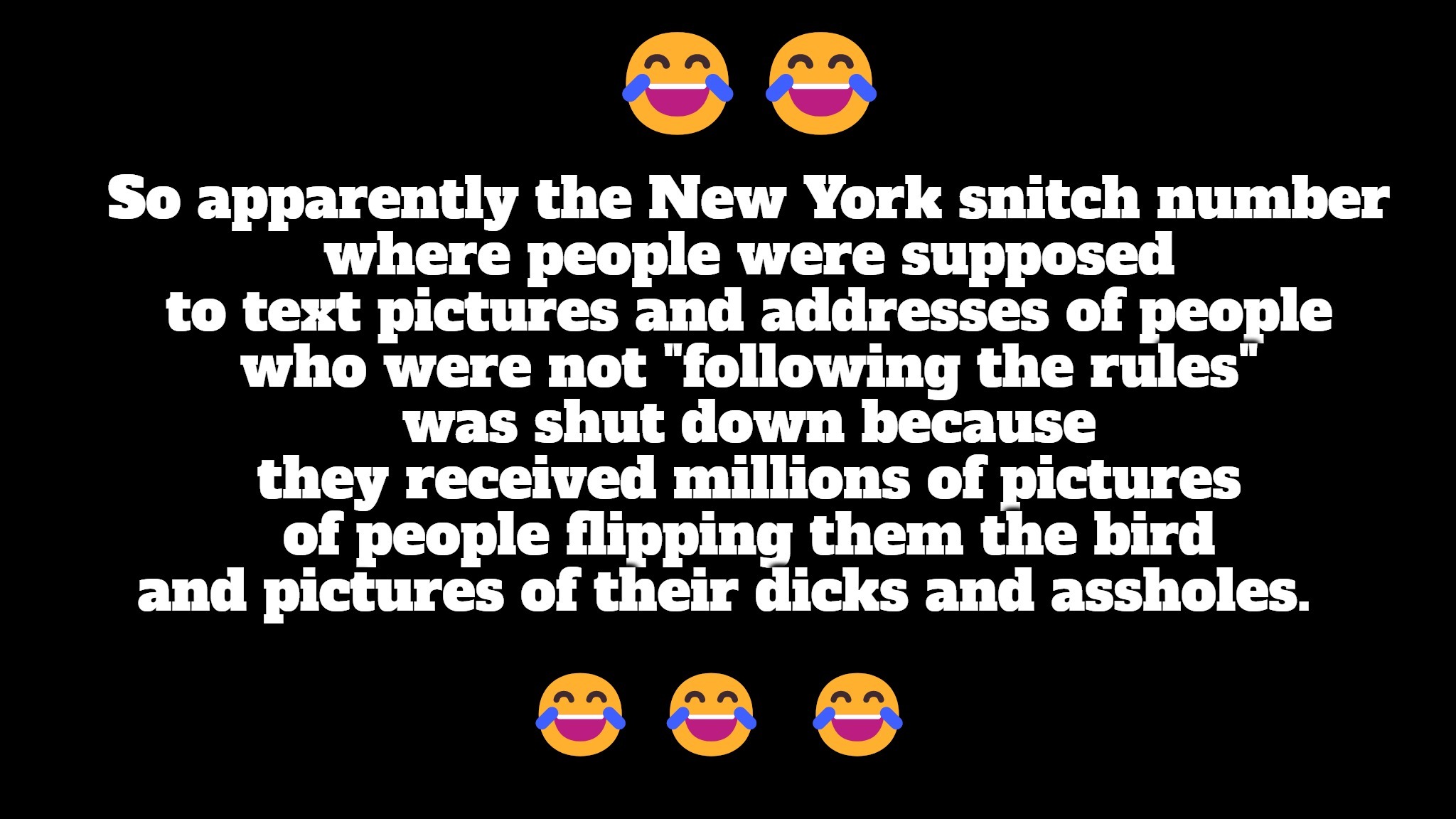 Snitches Get Stitches | image tagged in snitches,stitches,new york snitch line,dick pic,dick jokes,assholes | made w/ Imgflip meme maker