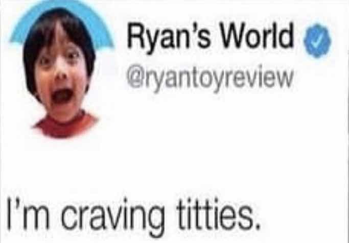 I'm craving titties | image tagged in i'm craving titties | made w/ Imgflip meme maker