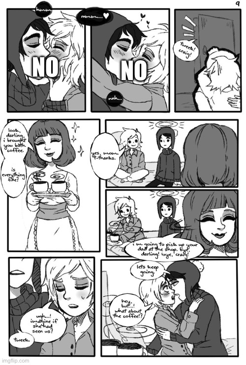 Kissing the Homies Goodnight (Full Comic) | NO; NO | made w/ Imgflip meme maker