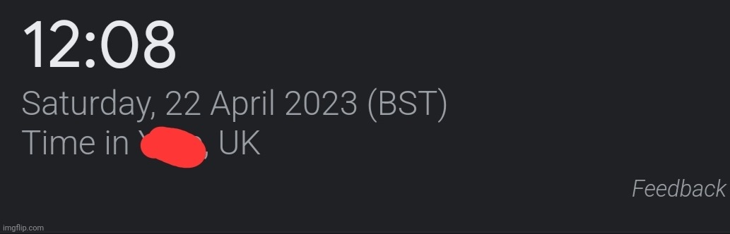 By the time I send this it won't be 12.08 but close enough | made w/ Imgflip meme maker