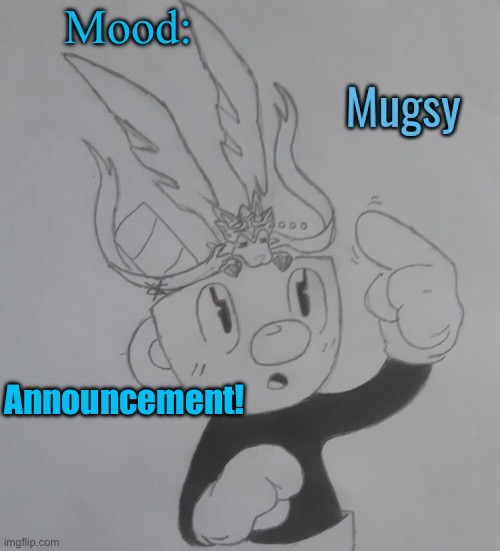 MugmanGoesEEEEE announcement Template V3 Blank Meme Template