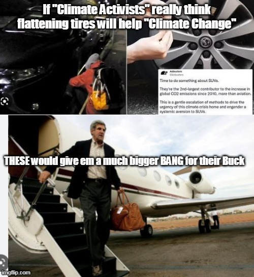 We like to destroy things to "fix" things | image tagged in suv tire deflation meme | made w/ Imgflip meme maker