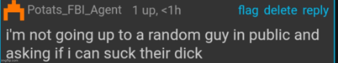 i should try to get someone to do this | made w/ Imgflip meme maker