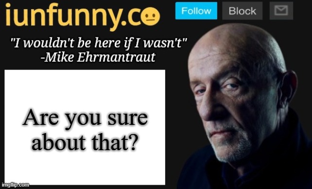 made w/ Imgflip meme maker