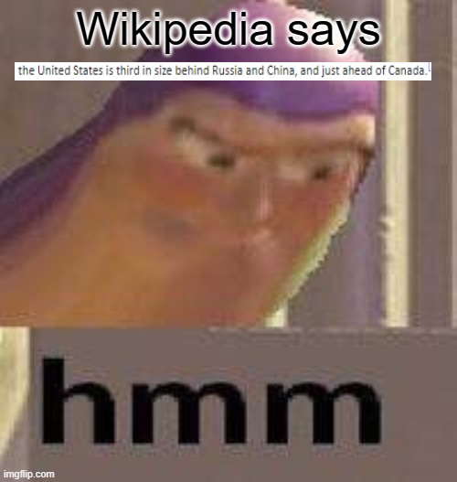 Buzz Lightyear Hmm | Wikipedia says | image tagged in buzz lightyear hmm | made w/ Imgflip meme maker