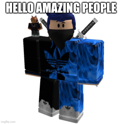 Zero Frost | HELLO AMAZING PEOPLE | image tagged in zero frost | made w/ Imgflip meme maker