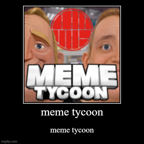 Meme Tycoon - Roblox