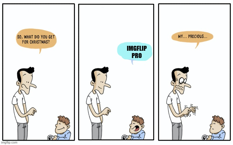 IMGFLIP PRO | made w/ Imgflip meme maker