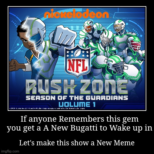 A Forgotten Show made by the NFL Itself | image tagged in demotivationals,nickelodeon,nfl,nostalgia | made w/ Imgflip demotivational maker