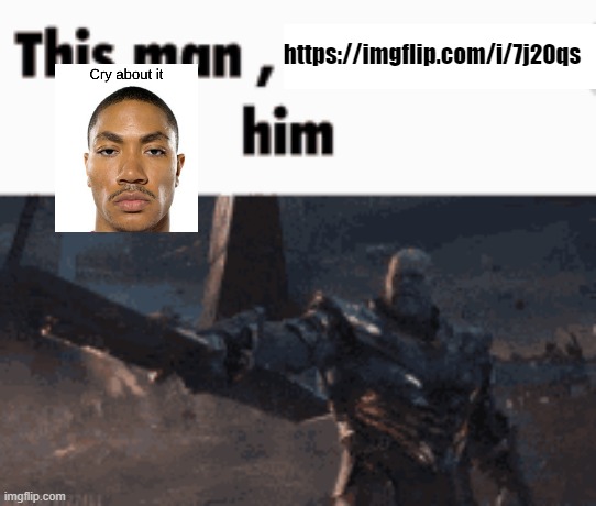 https://imgflip.com/i/7j20qs | https://imgflip.com/i/7j20qs | image tagged in this man _____ him | made w/ Imgflip meme maker