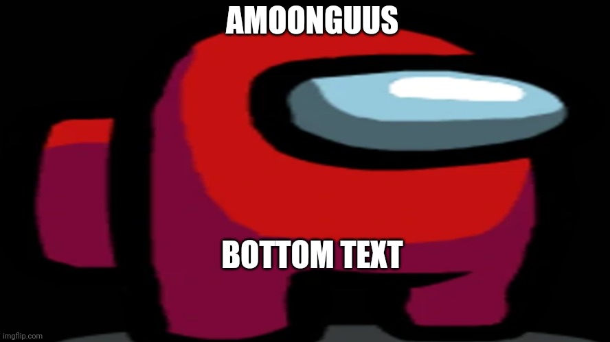 Sus SUS S U S AMOGUS Meme Generator - Imgflip